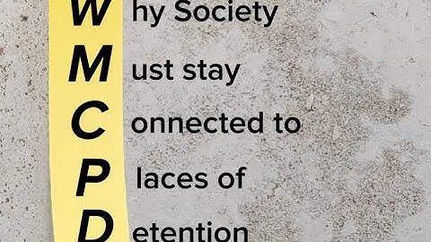 OPCAT@20 Episode 2 - Why Society Must Stay Connected to Places of Detention