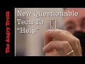 New Questionable Tech To Help
