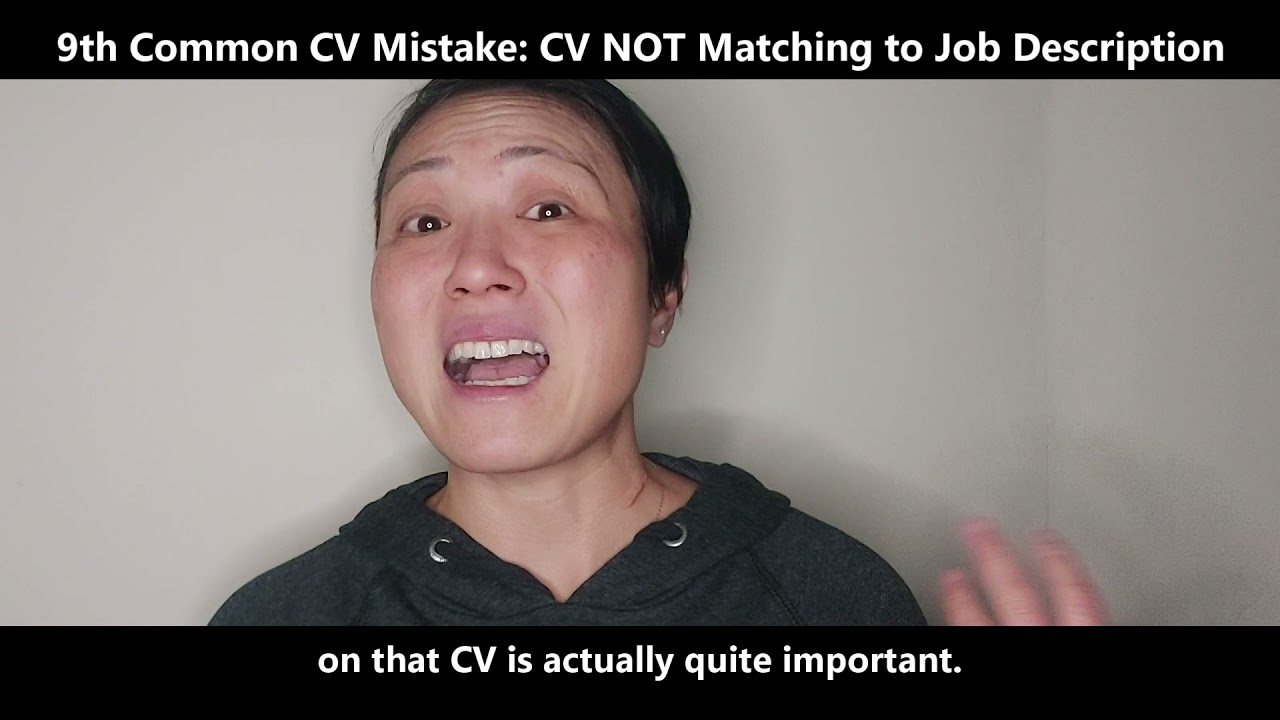 13 Common CV Mistakes: Mistake 9 CV Not Matching To Job Description