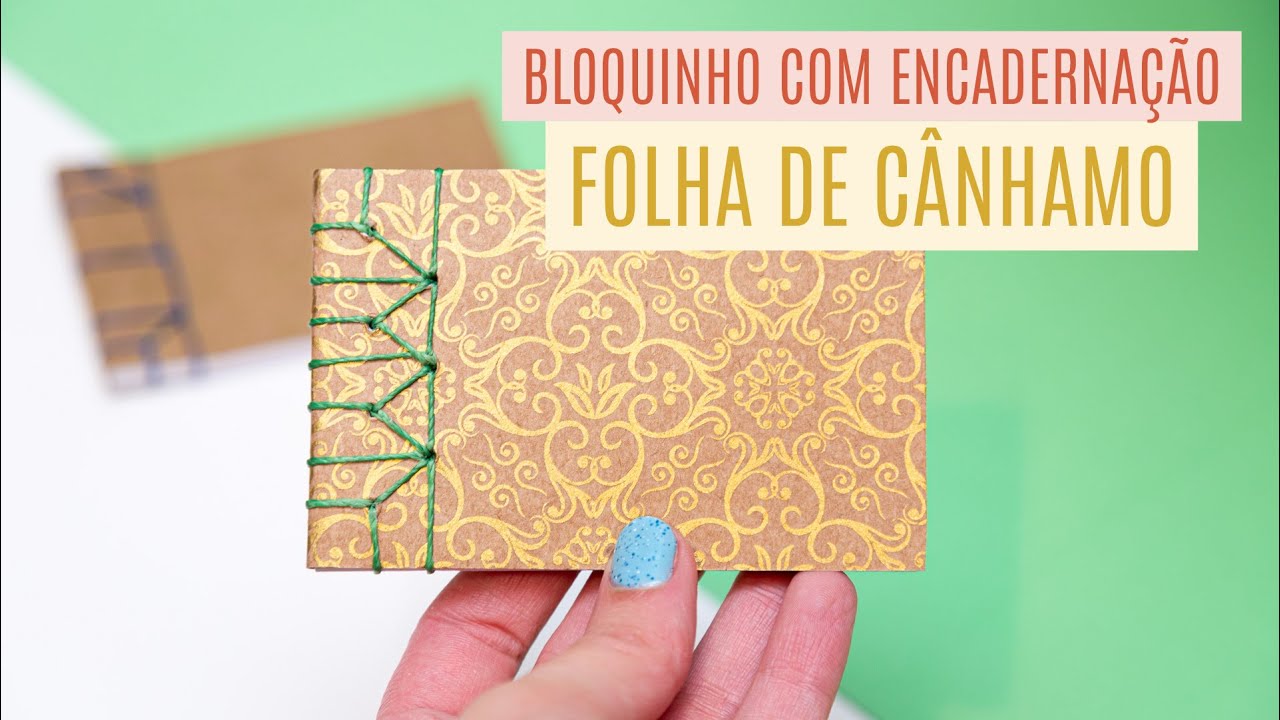 Bloquinho de Anotações com Encadernação FOLHA DE CÂNHAMO | MÉTODOS E COSTURAS