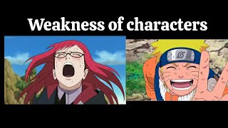 Naruto Characters And Its Weakness