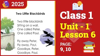 Class 1 English | Unit 1 | Lesson 6 | Rhyme: Two Little Blackbirds (Book 2025)