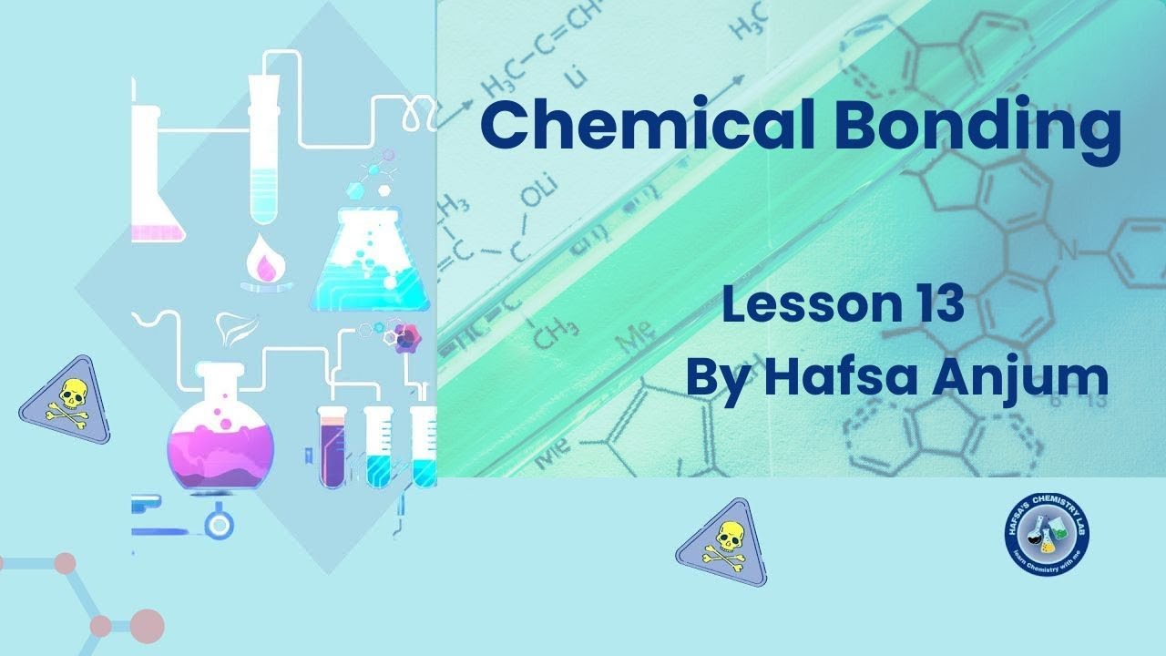 Chemical Bonding; Ionic Bond with Examples