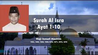Surah Al Isra 1-10 - Haji Ismail Hashim