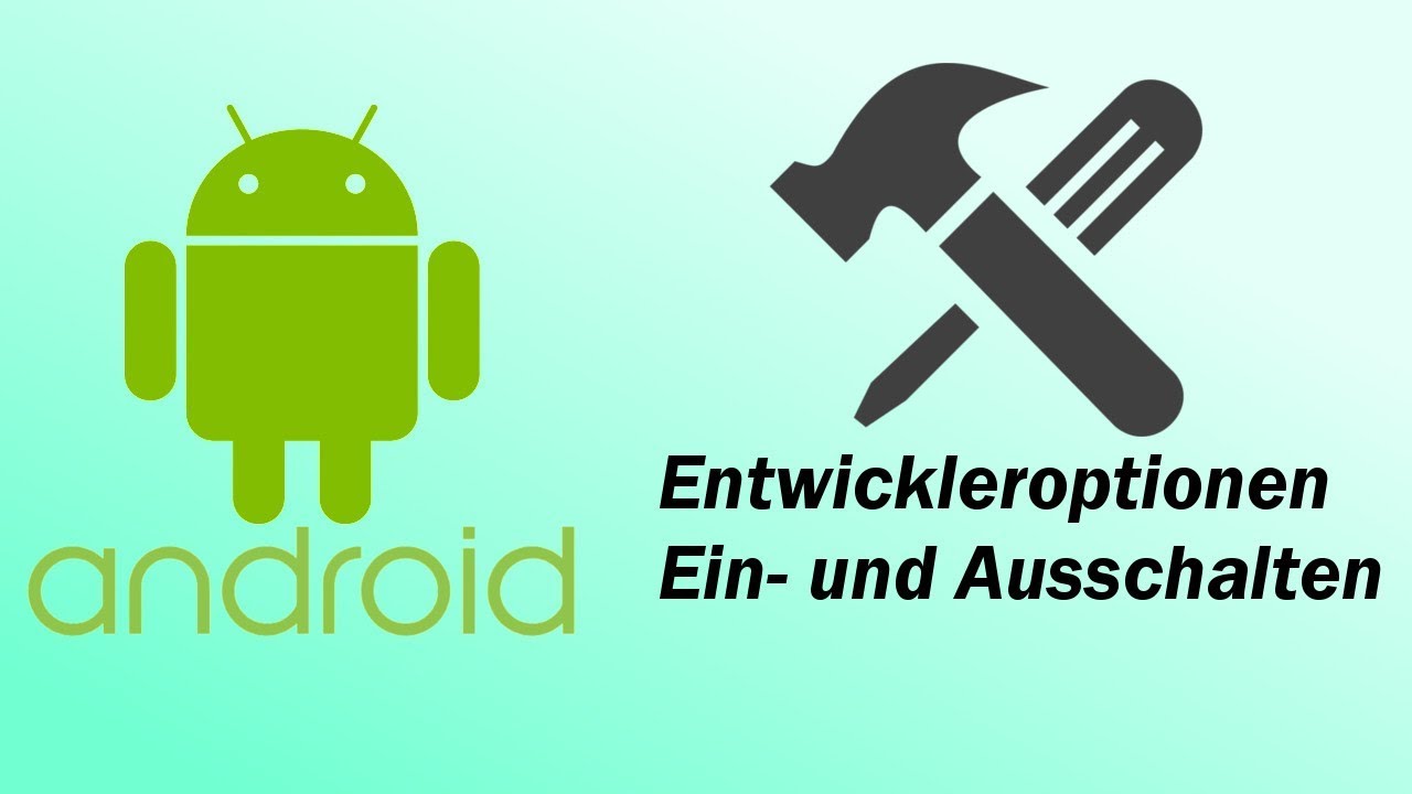  Update New Android - Entwickleroptionen Ein- und Ausschalten