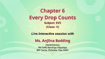 NCERT   Chapter 6  Every Drop Counts  EVS  Class: V  Live