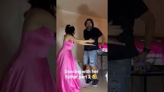 dancing with her father part 2 🤣