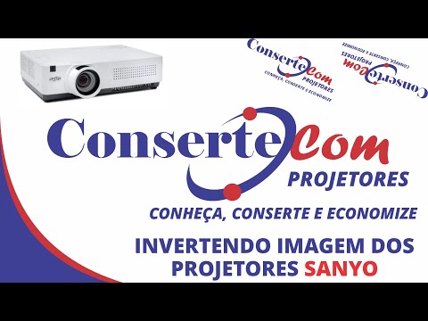 Como inverter a imagem do Projetor SANYO