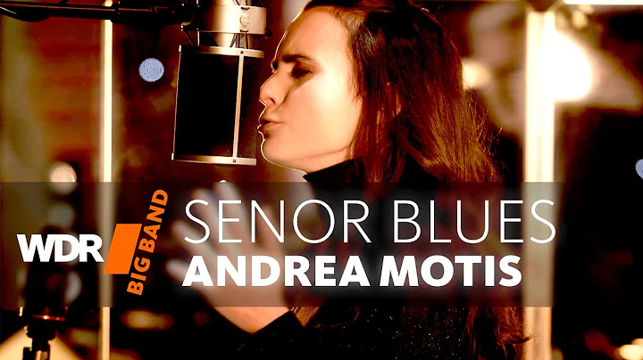 Andrea Motis feat. by WDR BIG BAND - Seor Blues