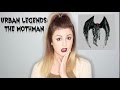 URBAN LEGENDS | THE MOTHMAN