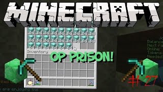 OP Prison Ep. 27: The VIP Astro-Maniac!