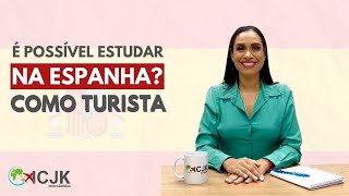 É possível estudar na Espanha como turista