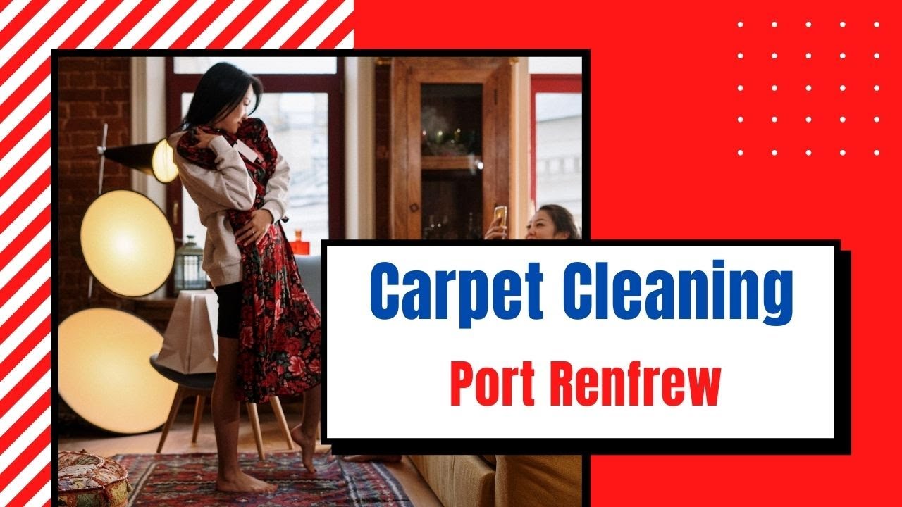 Carpet Cleaning Port Renfrew by Luv A Rug
