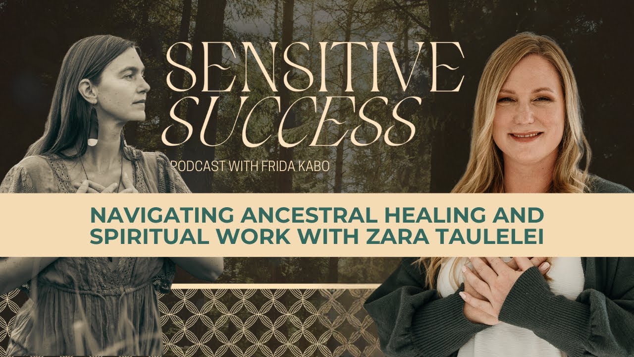 Navigating Ancestral Healing and Spiritual Work with Zara Taulelei
