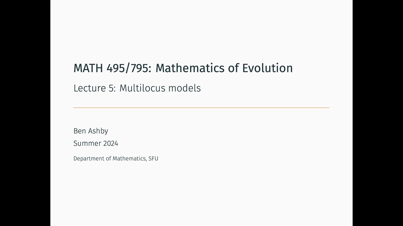 MATH 495/795 - Lecture 5 - Multilocus models
