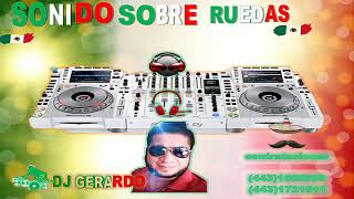 SET NOCHE MEXICANA DJ GERARDO