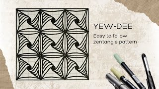 YEW-DEE ✨ Easy to follow Zentangle Pattern