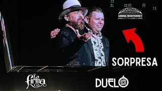 La Firma y Grupo Duelo (Sorpresa) En Vivo • Arena Monterrey 2022