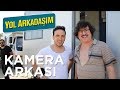 Yol Arkadaşım - Kamera Arkası