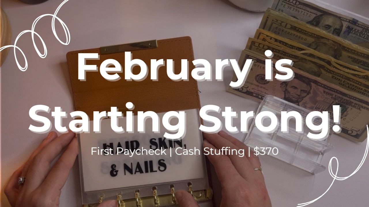 Starting February Strong💲 | First Paycheck | Cash Stuffing🤍
