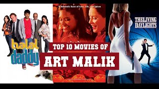 Famous Art Malik Top 10 Movies | Best 10 Movie of Art Malik Net Worth