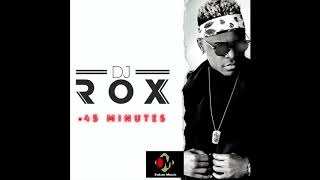 DJ Rox IKARTASHI   45 minutes