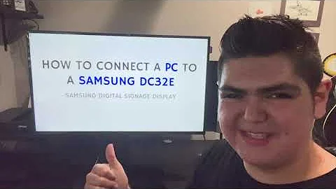 How To Connect A PC To A Samsung Smart Signage Display! [Samsung DC32E]