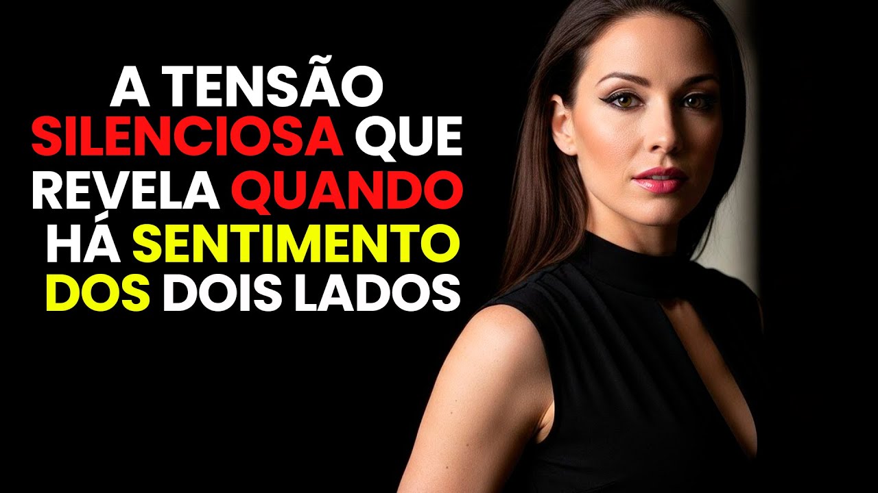 Quando Uma Mulher Sente o Mesmo Que Você, Mas Não Quer Demonstrar | Psicologia Feminina
