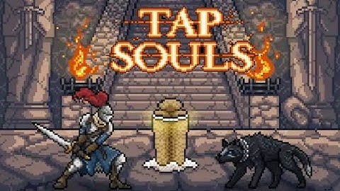 Tap Souls Android Gameplay ᴴᴰ
