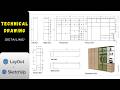 WARDROBE TECHNICAL DRAWING:SKETCHUP + LAYOUT