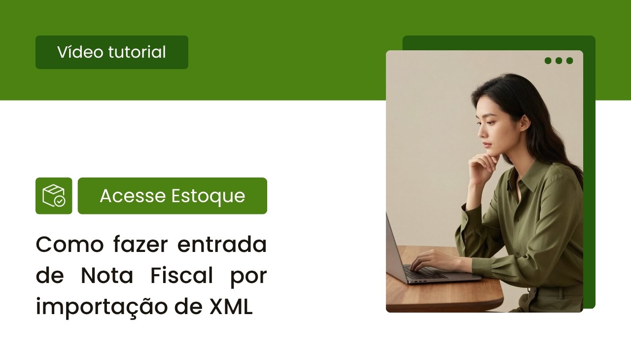 Como fazer entrada de Nota Fiscal por importação de XML - YouTube