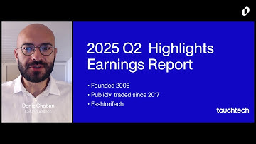 Touchtech Q2 2025 Earnings Report Highlights
