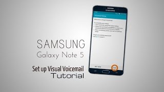 Samsung Galaxy Note 5 Set up Visual Voicemail Tutorial screenshot 2