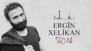 Ergin Xelikan - Te Me [Official Lyric Video] Resimi