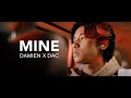 Dato AC Mizal feat. Reeve Damien - MINE (Official Music Video)