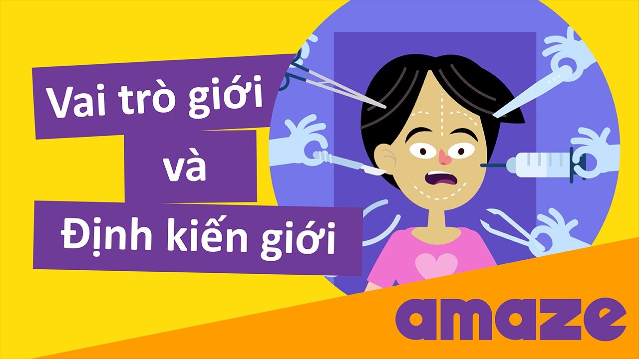 Vai trò giới và Định kiến giới - YouTube