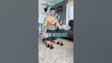 PUSH UP BARS - PUSH WORKOUT