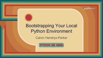 Talk - Calvin Hendryx-Parker: Bootstrapping Your Local Python Environment