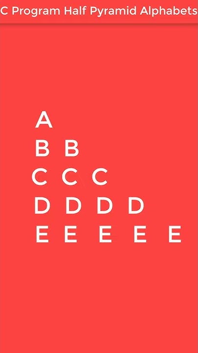 C Program Print Half Pyramid of Alphabets #shorts - YouTube