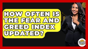 How Often Is The Fear And Greed Index Updated? - CryptoBasics360.com