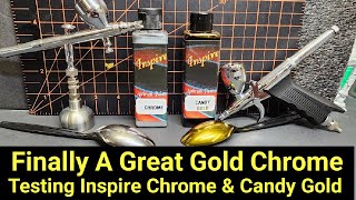 Testing Inspire Chrome & Candy Gold Paint - Great Gold Chrome !