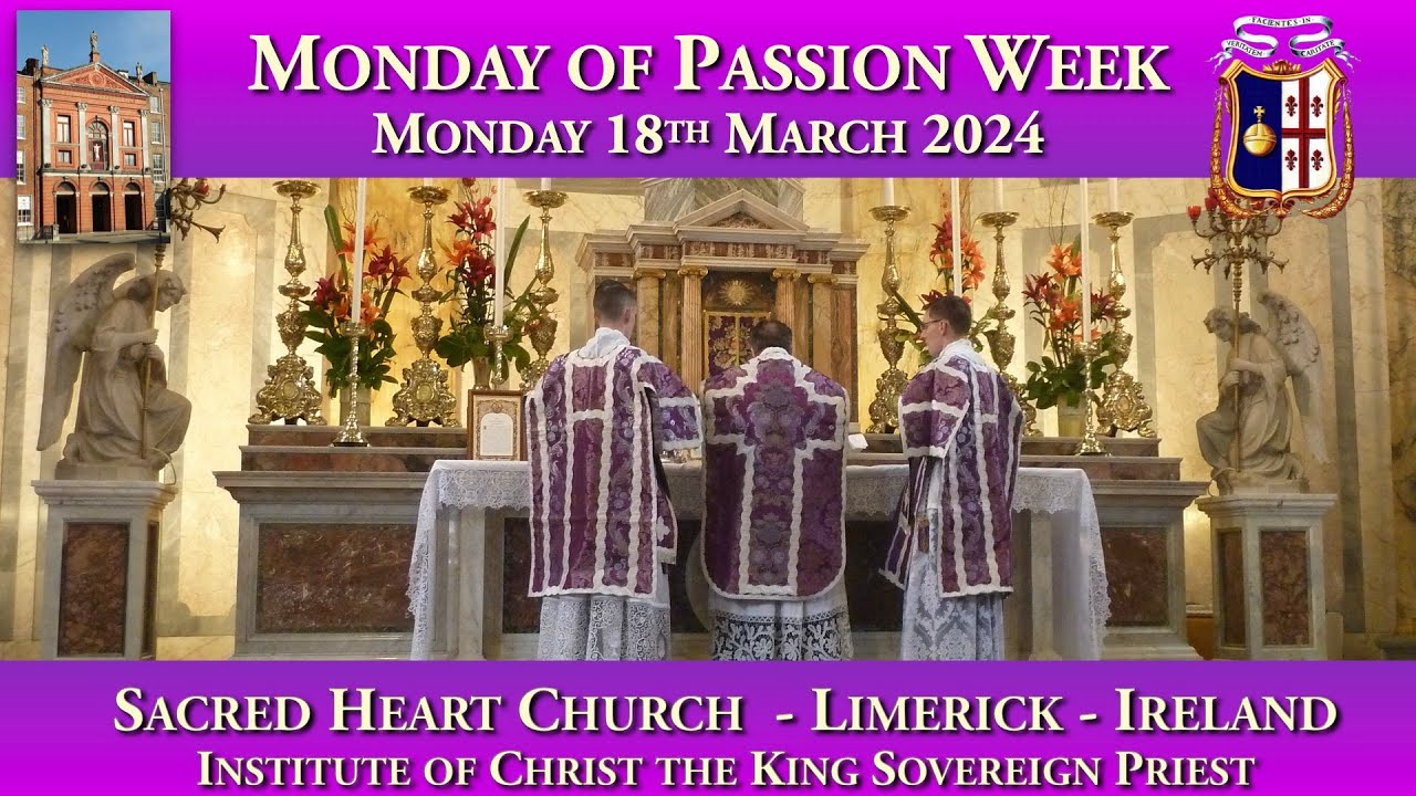 Monday 18th March 2024 Monday in Passion Week YouTube