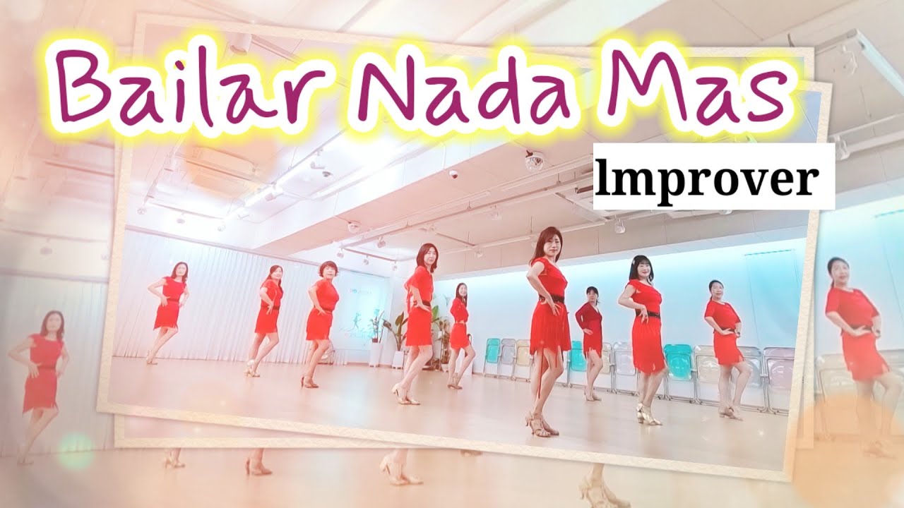 💃Bailar Nada Mas LineDance/#중급반 월ㆍ수ㆍ금 11시 ~12:20/연신내스튜디오 010 7551 3186/Woeyeonlinedance 