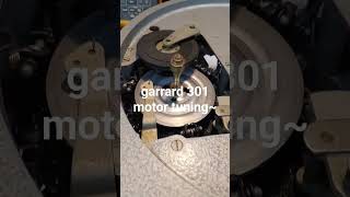 After Garrard 301 Motor Tuning. Before 4 Second Rotating