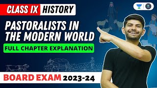 CBSE Class 9 | Pastoralists in the Modern World | Full Chapter Explanation | Digraj sir