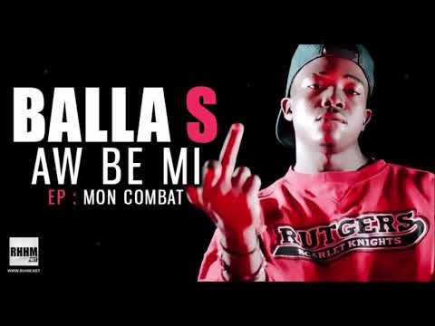 BALLA S - AW BE MI (2020)