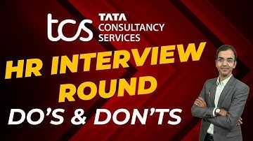 Tips for TCS HR Interview Round | Do