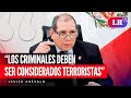 JAVIER ARÉVALO: “Las ORGANIZACIONES CRIMINALES deben ser consideradas TERRORISTAS” | #LR