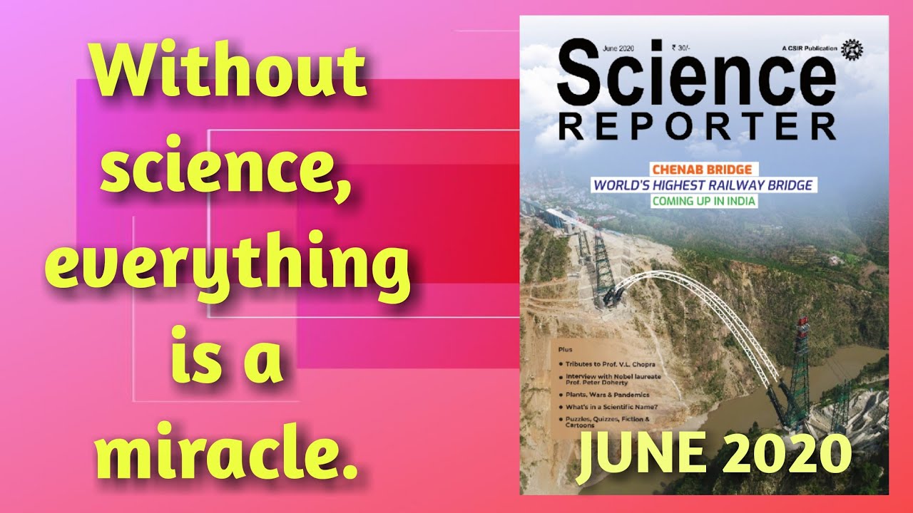 Science Reporter June 2020 YouTube