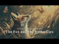 Celtic Fantasy Music The Fox And The Butterflies Relaxing Instrumental In An Enchanted Forest